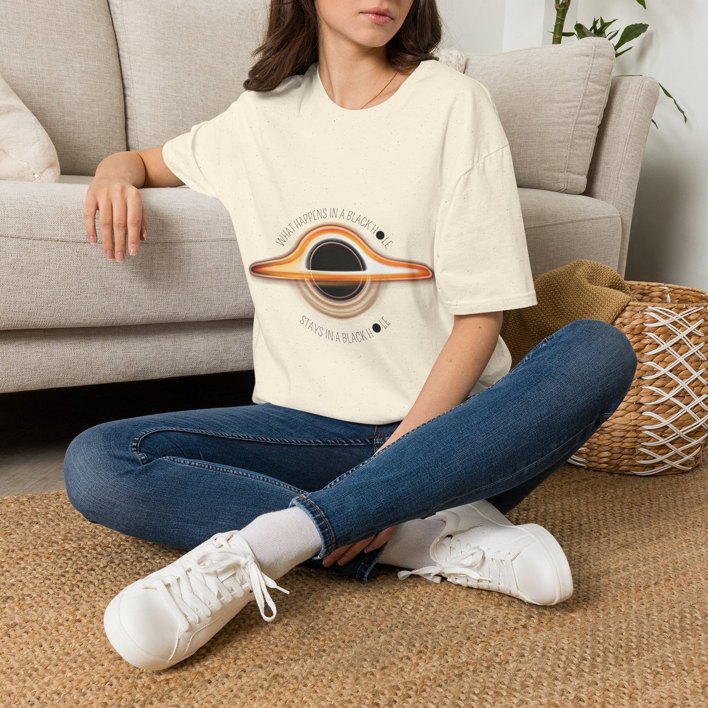 What Happens in a Black Hole Stays in a Black Hole T Shirt, Black Holes Exist... Do you want to try and see what happens in a Black Hole?