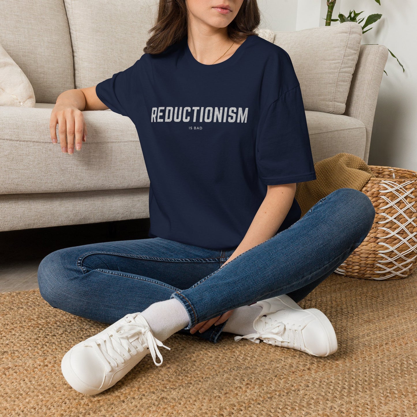 Reductionism Shirt ~ Philosophy Gift Rationalism Joke