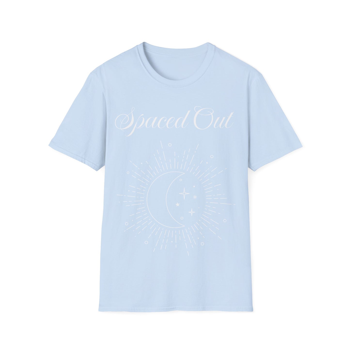 Spaced Out ~ Unisex Softstyle T-Shirt, White Text, Chilling In the Stars, Lounging On the Moon, It's Calm Up Here, Take a Break From Earth