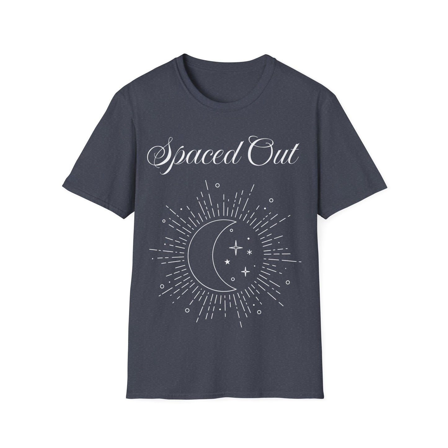 Spaced Out ~ Unisex Softstyle T-Shirt, White Text, Chilling In the Stars, Lounging On the Moon, It's Calm Up Here, Take a Break From Earth