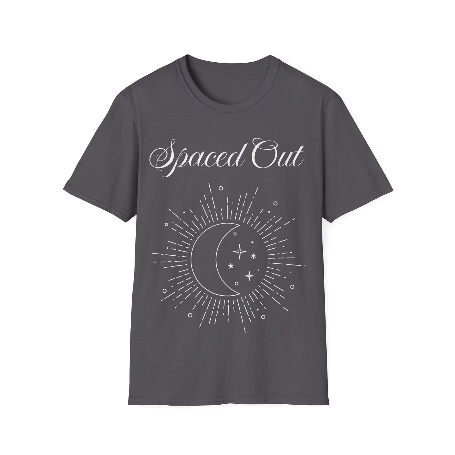 Spaced Out ~ Unisex Softstyle T-Shirt, White Text, Chilling In the Stars, Lounging On the Moon, It's Calm Up Here, Take a Break From Earth