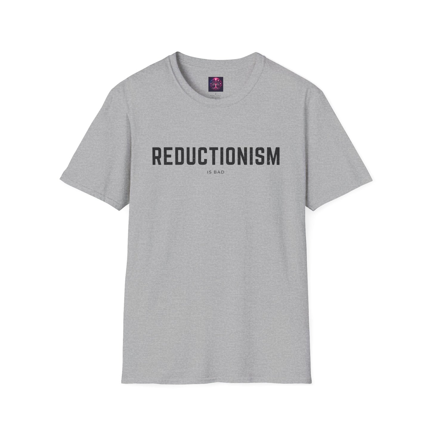 Reductionism Shirt ~ Philosophy Gift Rationalism Joke