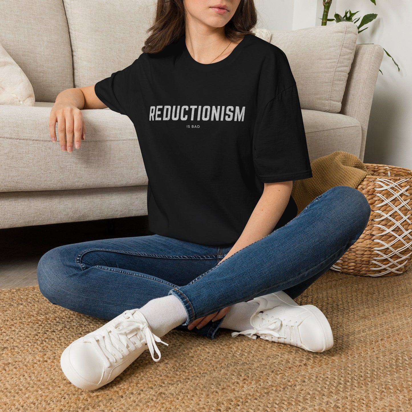 Reductionism Shirt ~ Philosophy Gift Rationalism Joke