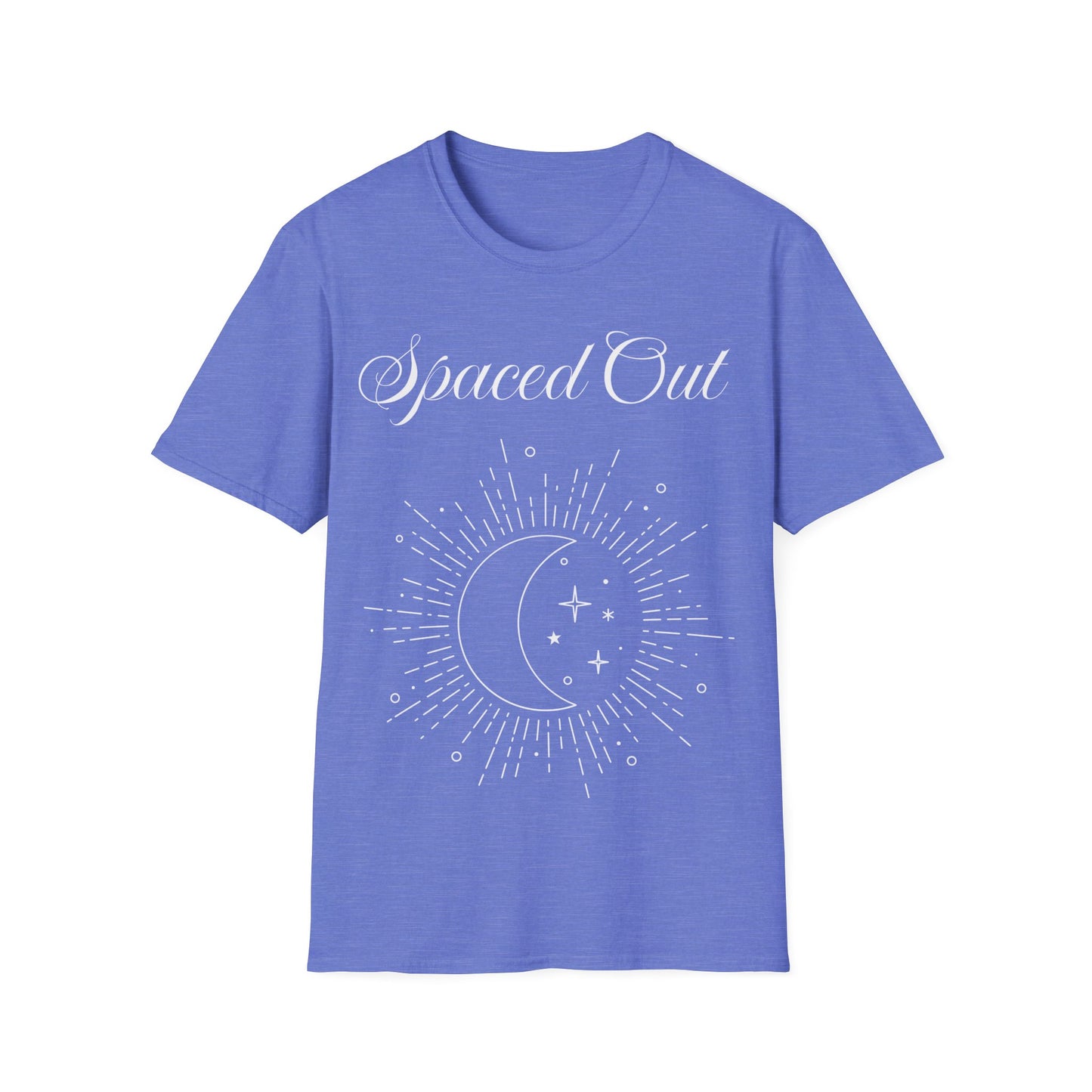 Spaced Out ~ Unisex Softstyle T-Shirt, White Text, Chilling In the Stars, Lounging On the Moon, It's Calm Up Here, Take a Break From Earth